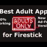 Best Adult Apps on Firestick
