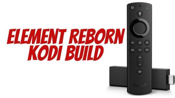 Element Reborn Kodi Build