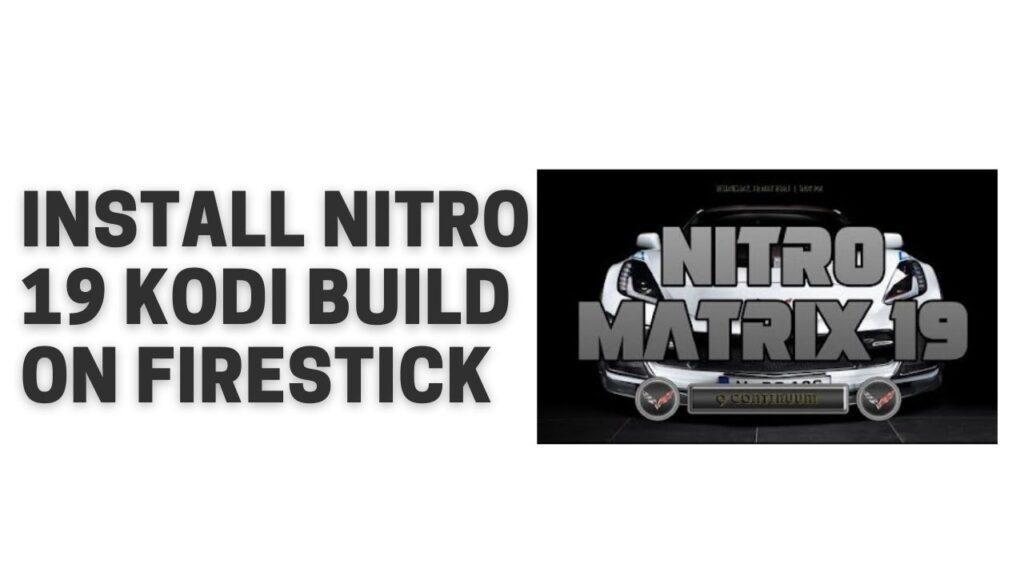 Nitro 19 Kodi Build