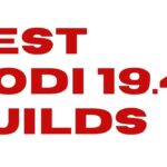 Kodi 19.4 Builds