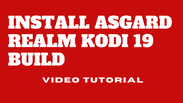 Asgard Realm Kodi 19 Build