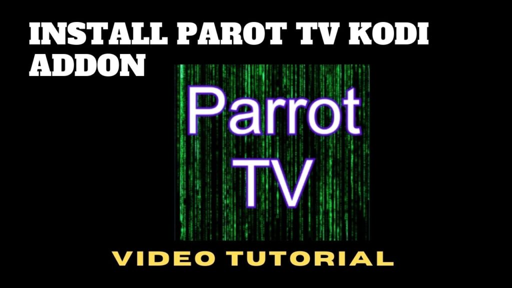 Parrot TV Kodi Addon