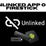 Unlinked APP On Firestick