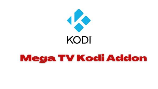 Mega TV Kodi Addon