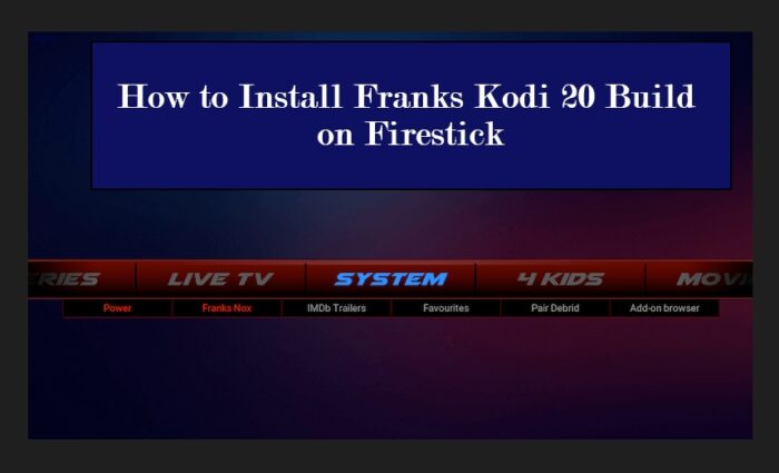 Franks Kodi 20 Build